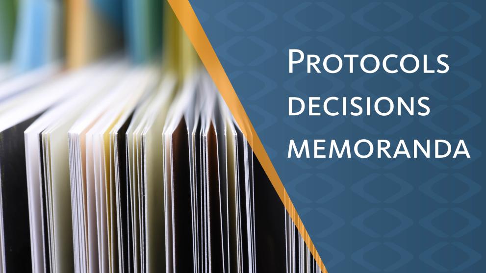 Protocols, decisions and memoranda of understanding